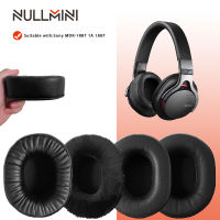 NullMini เปลี่ยนหูฟังสำหรับ MDR-1RBT 1A 1ABT หูฟังหนังแขนหูฟัง Earmuff