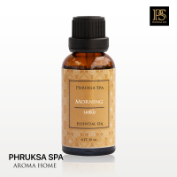 Phruksa Spa น้ำมันหอมระเหยธรรมชาติบริสุทธิ์ 100% กลิ่น มอร์นิ่ง 30 มล. (Essential Oil Pure 100% 30 ml. Morning) ใช้สำหรับเครื่องพ่นไอน้ำ เตาอโรม่า