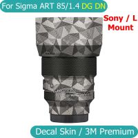 สติกเกอร์กล้องสำหรับ Sigma ART 85 1.4 DG DN (สำหรับ Sony E Mount /L) ฟิล์มห่อสติ๊กเกอร์ติดบนตัวเครื่องไวนิลสติกเกอร์ป้องกันร่างกายเลนส์กล้องถ่ายรูป85มม. F1.4 F/ 1.4