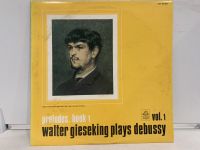 1LP Vinyl Records แผ่นเสียงไวนิล WALTER GIESEKING PLAYS DEBUSSY VOL.1 (H9F26)