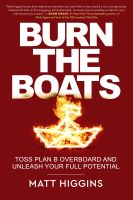 หนังสืออังกฤษ Burn the Boats : Toss Plan B Overboard and Unleash Your Full Potential [Hardcover]