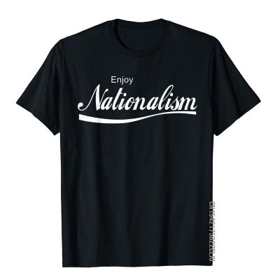Enjoy Nationalism Nationalist T-Shirt New Design Men Top T-Shirts Fitness Tops Shirts Cotton Group