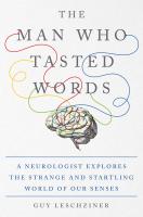 หนังสืออังกฤษใหม่ The Man Who Tasted Words : A Neurologist Explores the Strange and Startling World of Our Senses [Hardcover]