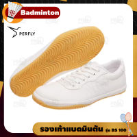 PERFLY รองเท้าแบดมินตัน รองเท้าผู้หญิง รองเท้ากีฬา ผ้าใบ รุ่น BS 100 ( badminton shoes )