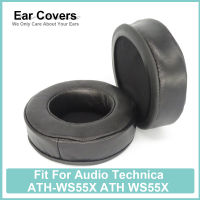 ATH-WS55X ATH WS55X Earpads สำหรับ Audio Technica หูฟัง Sheepskin นุ่มสบาย Earcushions Pads Foam