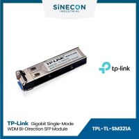 มีบริการส่งด่วนภายในวัน - TP-Link รุ่นTL-SM321A 1000Base-BX Single-Mode WDM Bi-Directional SFP Module By Sinecon