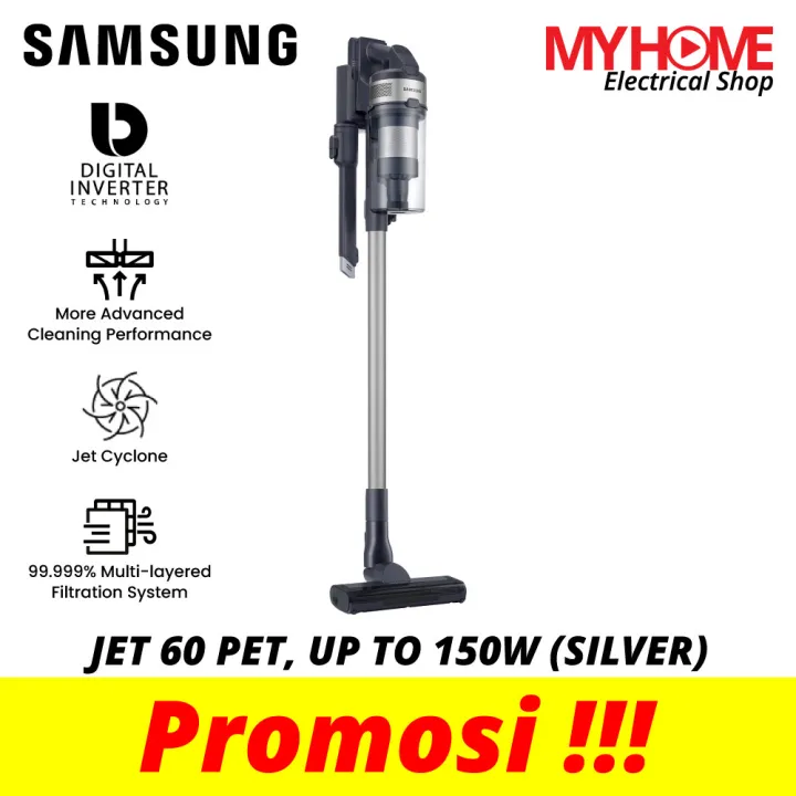 SAMSUNG VS15A6032R5/ME JET 60 PET 150W STICK VACUUM CLEANER | Lazada