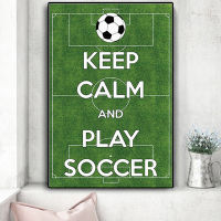 Football Field Wall Canvas Painting Keep Calm and Play Soccer Quotes Posters and Prints Wall Art Pictures for Kids Room Decor