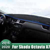 แผงควบคุมรถปกสีอาทิตย์เสื่อแผงหน้าปัดพรมกันลื่นสำหรับ S Koda O Ctavia A7 MK3 5E 2015 2016 2017 2018 2019 2020