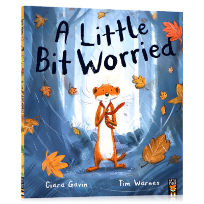 A little bit worried about the original English picture book a little bit worried about childrens character development picture book helps children overcome fear parents and children before going to bed picture story book English early education