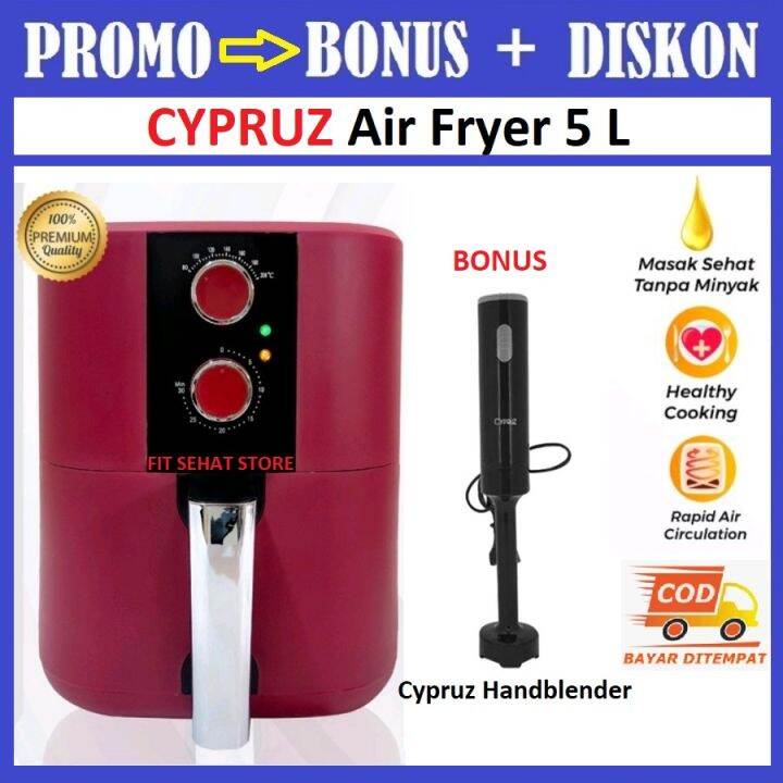 Cypruz Air Fryer - Airfryer Penggoreng Tanpa Minyak 5L Original ...