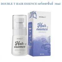 Hair Essence แฮร์เอสเซ้นส์ เร่งผมยาว ปัญหาผมบาง ผมมัน BY double T 30ml. { 1 ขวด }