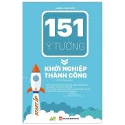 Fahasa - 151 Ý Tưởng Khởi Nghiệp Thành Công