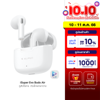 [ใช้คูปอง ลดเหลือ 683 บ.] Pre-Order iSuper Evo Buds Air หูฟังไร้สาย Bluetooth 5.3 หูฟังวิ่ง หูฟังใส่วิ่ง หูฟังออกกำลังกาย มี Game Mode -1Y