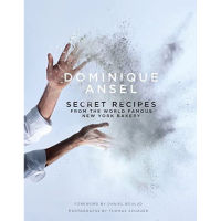 [หนังสือ] Dominique Ansel: Secret Recipes World Famous New York Bakery recipe dessert pastry chef cook cookbook book