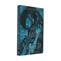 The Shape Of Water Story English Original The Shape Of Water Novelภาพยนตร์ออสการ์ที่ได้รับรางวัลเดียวกันชื่อเดิมโดยGilmo DelToro Golden Lionลูกโลกทองคำพลังแห่งความรักปกอ่อน