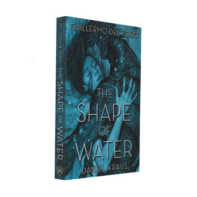 The Shape Of Water Story English Original The Shape Of Water Novelภาพยนตร์ออสการ์ที่ได้รับรางวัลเดียวกันชื่อเดิมโดยGilmo DelToro Golden Lionลูกโลกทองคำพลังแห่งความรักปกอ่อน