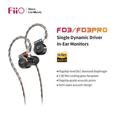 FD3ฟิโอ/FD3โปร1DD Earphone HiFi อินเอียร์ขนาด12มม. DLC แบบมีสายความละเอียดสูง MMCX ที่ถอดออกได้สำหรับ Huawei/Xiaomi/พีซี/ไอโฟน