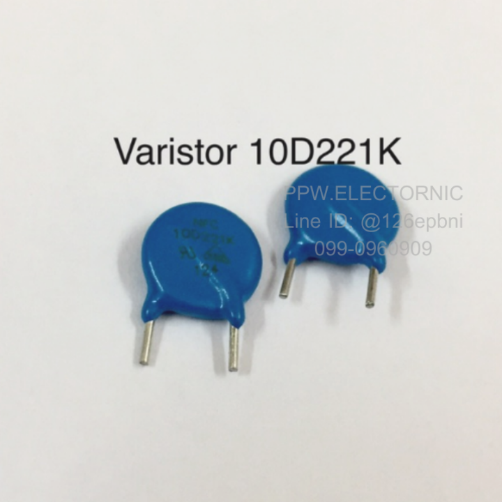 Varistor 221K 10D 10D221K 10D221 วาริสเตอร์ ป้องกันไฟตก ใหม่แท้ คุณภาพดี อะไหล่อิเล็คทรอนิกส์