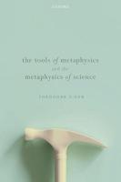 หนังสืออังกฤษใหม่ The Tools of Metaphysics and the Metaphysics of Science [Paperback]