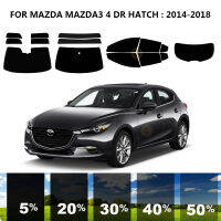 Precut nanoceramics รถ UV window Tint Kit ยานยนต์ฟิล์มหน้าต่างสำหรับ MAZDA3 4 DR Hatch 2014-2018