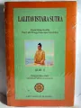LALITAVISTARA SUTRA KISAH HIDUP BUDHA DARI LAHIR HINGGA MENCAPAI