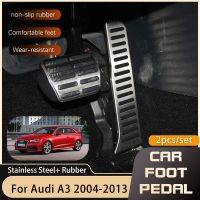 แป้นเหยียบเท้ารถยนต์สำหรับ A3 Audi 8P 2004 ~ 2013,อุปกรณ์เติมน้ำมันเชื้อเพลิงเบรกสแตนเลสฝาครอบเหยียบไม่เจาะกันลื่น