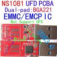 NS1081 USB3.0 UFD PCBA Kits Support EMMC/EMCP Package BGA221 DIY U DISK NOT SUPPORT UFS IC 1.8/3.3V DC voltage Adj.