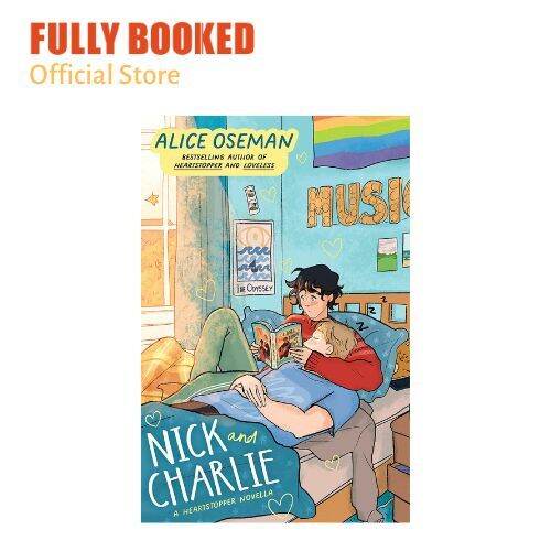 Nick and Charlie: A Heartstopper Novella (Hardcover) | Lazada PH