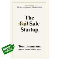 Shop Now! หนังสือภาษาอังกฤษ The Fail-Safe Startup by Tom Eisenmann พร้อมส่ง