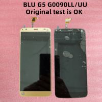 สำหรับ BLU G5 G0090LL/UU หน้าจอ Lcd ภายในและภายนอกสัมผัสโทรศัพท์มือถืออะไหล่โมดูลหน้าจอแบบบูรณาการ