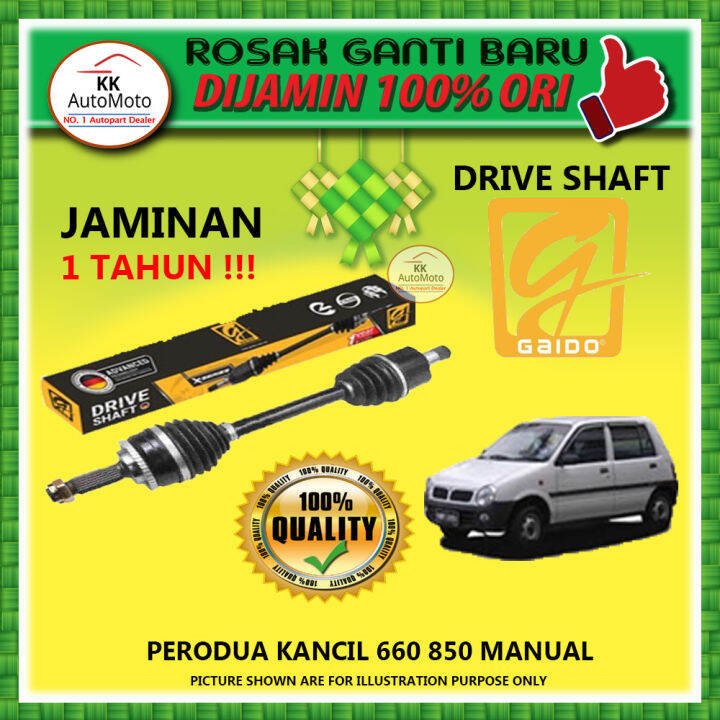 GAIDO X SERIES DRIVE SHAFT PREMIUM FOR PERODUA KANCIL 660 850 (MANUAL