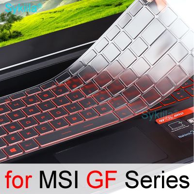 Keyboard Cover for MSI GF65 Thin GF63 GF75 Thin GF72 GF72VR GF62 GF62VR Silicone Protector Skin Case Gaming Laptop Accessory 17 Keyboard Accessories