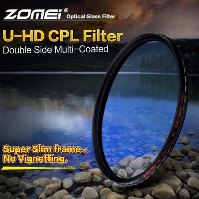 Zomei HD Galss PRO CPL Circular Polarizer Polarizing ตัวกรองเลนส์กล้อง49Mm 52Mm 55Mm 58Mm 62Mm 67Mm 72Mm 77Mm 82Mm