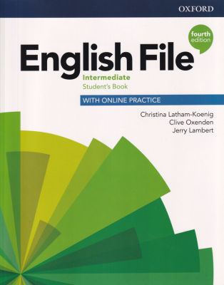 Bundanjai (หนังสือคู่มือเรียนสอบ) English File 4th ED Intermediate Student s Book with Online Practice (P)