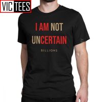 Men Billions I Am Not Uncern Tshirt Bobby Axelrod Power Tv Money Wealth Pure Cotton Streetwear Graphic Tshirt