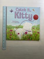 Catch it, Kitty by Nicola Parsons Paperback book หนังสือนิทานปกอ่อนภาษาอังกฤษสำหรับเด็ก (มือสอง)