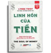 Linh Hồn Của Tiền - The Soul of Money
