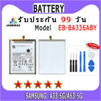 ۞แบตเตอรี่ Samsung A33-5G/A53-5G Model EB-BA336ABY ประกัน 1ปี่ แถมชุดไขควง