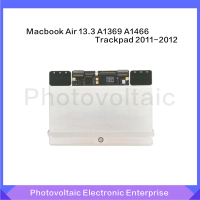 ใหม่ Original Trackpad แล็ปท็อปทัชแพดสำหรับ Macbook Air 13.3 A1369 2010 A1466 2011-2012ปีทัชแพด TrackPad