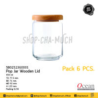 **โปรดอ่าน** โหลแก้ว ขวดโหลแก้ว ฝาไม้ สุญญากาศ POP JAR WOODEN LID 650 ml Pack 6 Ocean 6B02523G0001