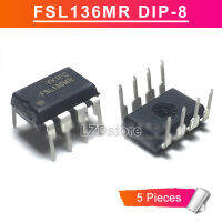 5ชิ้น FSL136MR DIP-8 FSL136 FSL136MRS DIP8สีเขียวโหมดสวิตช์ไฟ IC ใหม่เดิม