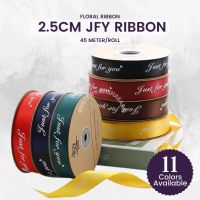 [A Boutique]┋№ [45M] 2.5CM JUST FOR YOU Ribbon Riben Reben Satin Organza Gift Flower Bouquet Decoration Birthday Hadiah Wrapping