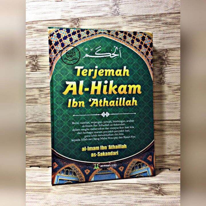 Terjemah Al-Hikam Ibn 'Athaillah Penerbit Mutiara Ilmu Kitab Al Hikam ...