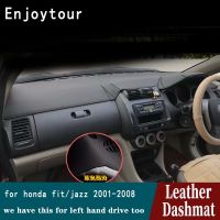 สำหรับสุนัข Jazz Fit G1 2002 2003 2004 2005 2006 2007หนัง Dashmat แผ่นคลุมแผงหน้าปัดรถยนต์พรมกันลื่นพรมรถจัดแต่งทรงผมอุปกรณ์เสริม