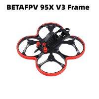 BETAFPV ชุดกรอบรูป V3 95X 2.5นิ้ว100มม. ฐานล้อพร้อมติดกล้อง FPV และวงแหวนป้องกันสำหรับโดรน1106มอเตอร์ควอทคอปเตอร์