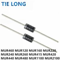 ❡✺♙ 20pcs MUR460R DO-201 diode MUR460 MUR120 MUR160 MUR220 MUR240 MUR260 MUR415 MUR420 MUR440 MUR480 MUR1100 MUR2100 MUR4100 MUR2100