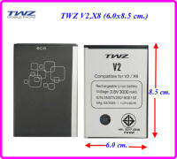 แบตเตอรี่ TWZ V2,X8 (6.0x8.5 cm.) ของแท้