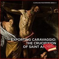 Then you will love &amp;gt;&amp;gt;&amp;gt; Exporting Caravaggio : The Crucifixion of Saint Andrew (Cleveland Masterwork) หนังสือภาษาอังกฤษมือ1(New) ส่งจากไทย