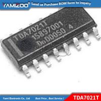 5Pcs TDA7021T SOP-16 TDA7021 SOP16 7021T SOP TDA7021T TDA7088T TDA7088 TDA3629T TDA3629